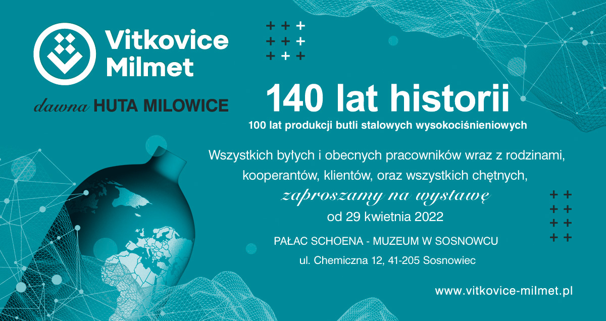 140 LAT HISTORII  VITKOVICE MILMET S.A.